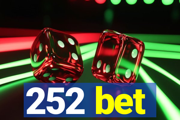 252 bet